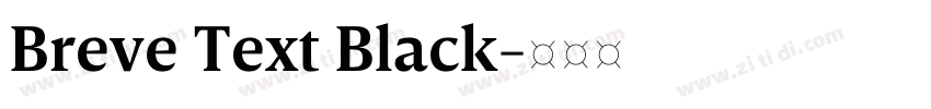 Breve Text Black字体转换